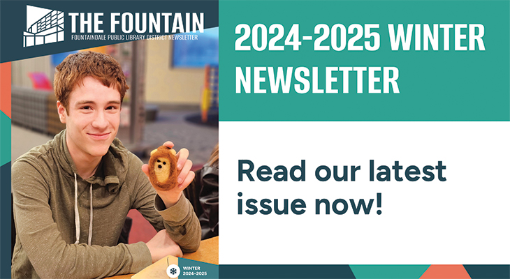 The Fountain Newsletter: Winter 2024-2025