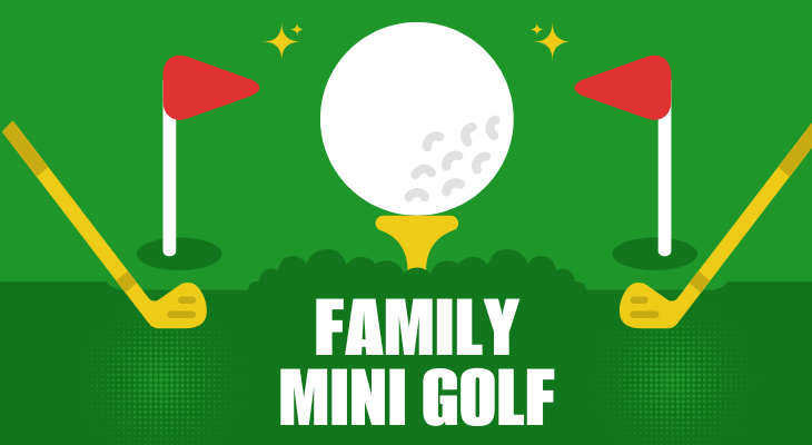 Family Mini Golf